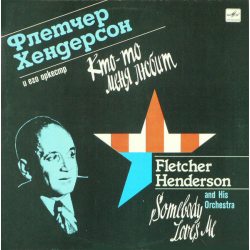 FLETCHER HENDERSON AND HIS ORCHESTRA Somebody Loves Me, LP