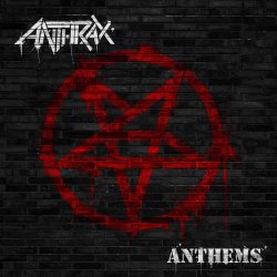 ANTHRAX Anthems, CD