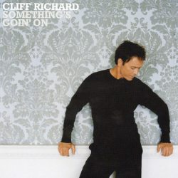 RICHARD, CLIFF Something s Goin On, CD