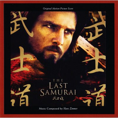 ZIMMER, HANS The Last Samurai (Original Motion Picture Score), CD