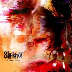 SLIPKNOT The End, So Far, CD