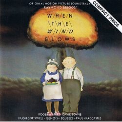VARIOUS ARTISTS When The Wind Blows (Original Motion Picture Soundtrack), CD (Reissue)