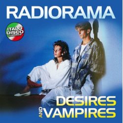 RADIORAMA Desires And Vampires, LP