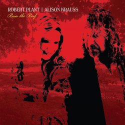 PLANT, ROBERT KRAUSS, ALISON RAISE THE ROOF Limited Red Transparent Vinyl Gatefold 12" винил