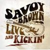 Виниловая пластинка Live And Kickin / Savoy Brown (1LP)