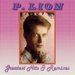 LION, P. Greatest Hits & Remixes, LP