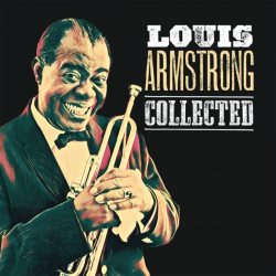 ARMSTRONG, LOUIS Collected, 2LP (Gatefold, Insert,180 Gram Vinyl)
