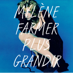 FARMER, MYLENE Plus Grandir (Best Of 1986-1996), 2LP 