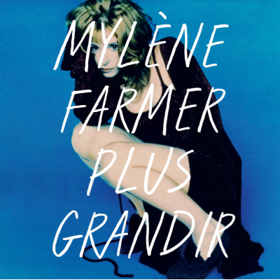 FARMER, MYLENE Plus Grandir (Best Of 1986-1996), 2LP