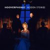 HOOVERPHONIC Hidden Stories, LP
