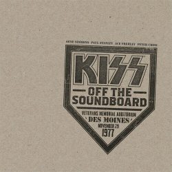 KISS Off The Soundboard: Live in Des Moines, 2LP (180 Gram Pressing Vinyl)
