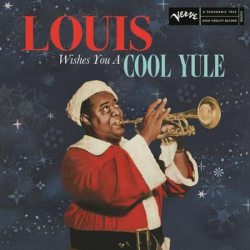 ARMSTRONG, LOUIS Louis Wishes You A Cool Yule, LP (Limited Edition,180 Gram Red Vinyl)