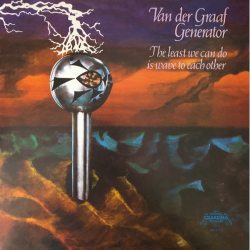 VAN DER GRAAF GENERATOR The Least We Can Do Is Wave To Each Other, LP (Reissue, Remastered)