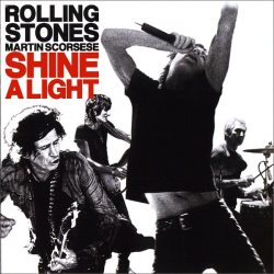 Rolling Stones, Martin Scorsese Shine A Light, 2CD (Soundtrack To the Martin Scorsese Documentary)