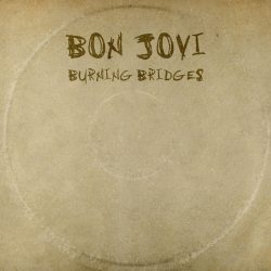 BON JOVI Burning Bridges, CD