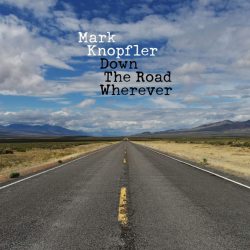 KNOPFLER, MARK Down The Road Wherever, 2LP (Gatefold Sleeve)