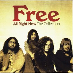 Free  All Right Now: The Collection, LP