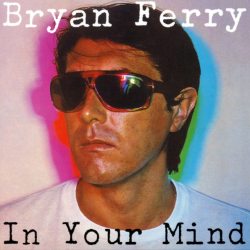 Ferry, Bryan In Your Mind, LP