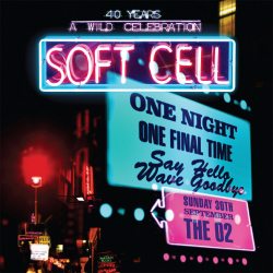 SOFT CELL Say Hello, Wave Goodbye, 2CD+DVD