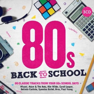 VARIOUS ARTISTS 80s Back To School, 3CD