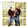 BROS Gold, 3CD 