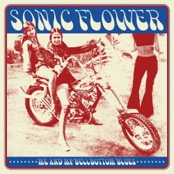 SONIC FLOWER Me And My Bellbottom Blues, LP (Limited Edition, Сoloured Splatter Vinyl)