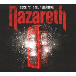 NAZARETH Rock N Roll Telephone, 2CD (Deluxe Edition)