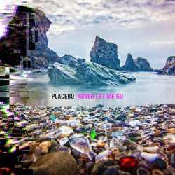 PLACEBO Never Let Me Go, 2LP (Red Transparent Vinyl)