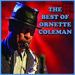 COLEMAN, ORNETTE The Best Of Ornette Coleman, 2CD