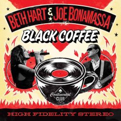 HART, BETH & JOE BONAMASSA Black Coffee, 2LP (Transparent Clear Vinyl)