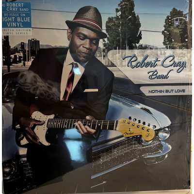 CRAY, ROBERT BAND  Nothin But Love, LP (Limited Edition, Light Blue Vinyl)