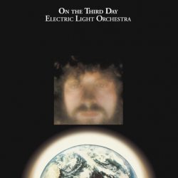 ELECTRIC LIGHT ORCHESTRA On The Third Day, CD (Reissue, Remastered)