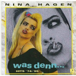 HAGEN, NINA Was Denn… Hits 74-95, CD