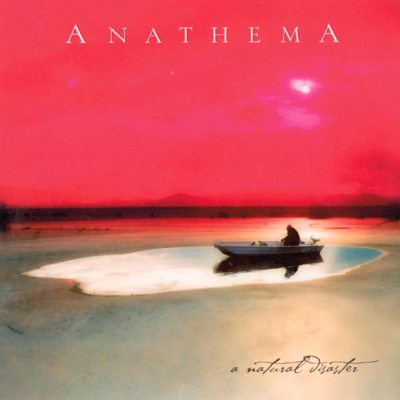 ANATHEMA A Natural Disaster, CD