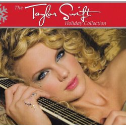 SWIFT, TAYLOR The Taylor Swift Holiday Collection, CD
