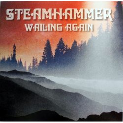 STEAMHAMMER Wailing Again, LP