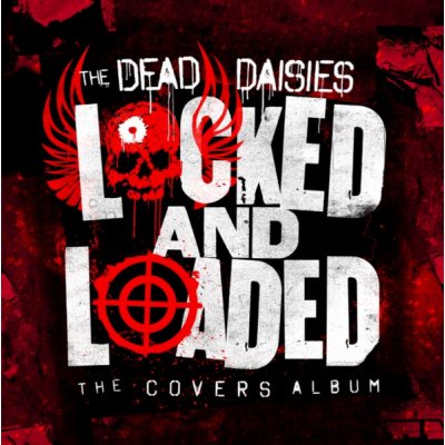 DEAD DAISIES LOCKED AND LOADED, LP+CD (180gr. Red With Black Swirls Vinyl)