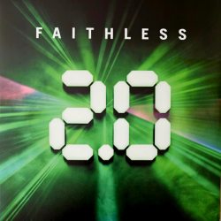 FAITHLESS Faithless 2.0 - The Greatest Hits / Biggest New Remixes, 2LP (Gatefold)