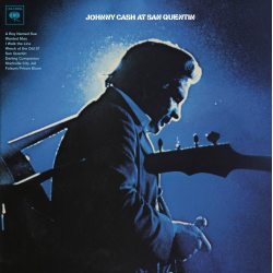 CASH, JOHNNY Johnny Cash At San Quentin, LP (Reissue,180 Gram Pressing Vinyl)