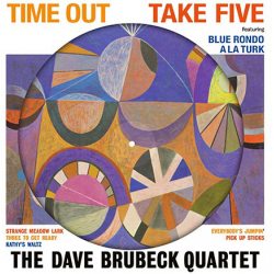 Dave Brubeck Quartet  Time Out, Picture Disc, LP