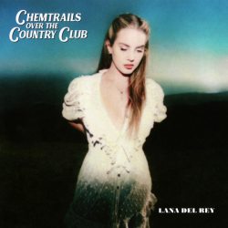 DEL REY, LANA Chemtrails Over The Country Club, CD (Special Edition)