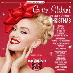 STEFANI, GWEN You Make It Feel Like Christmas, CD (Deluxe Edition, Reissue)