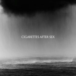 CIGARETTES AFTER SEX Cry, LP 