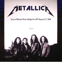 METALLICA Live at Winston Farm, Saugerties, NY August 13th,1994, 2LP 