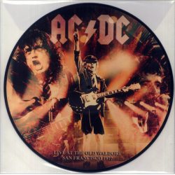 AC DC Live At The Old Waldorf - San Francisco 1977, LP (Picture Disc) 