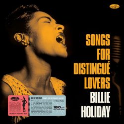 HOLIDAY, BILLIE Songs For Distingue Lovers, LP (Limited Edition,180 Gram High Quality, Черный Винил)