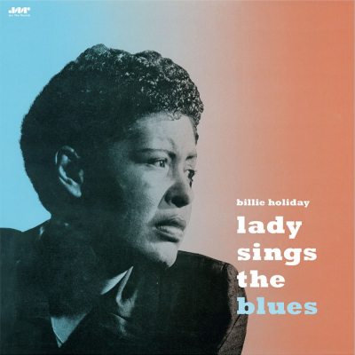HOLIDAY, BILLIE Lady Sings The Blues, LP (180 Gram High Quality, Черный Винил)