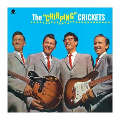 HOLLY, BUDDY & CRICKETS The "Chirping" Crickets, LP (180 Gram High Quality, Черный Винил)