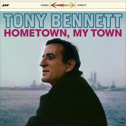 BENNETT, TONY Hometown, My Town, LP (Limited Edition,180 Gram, High Quality, Черный Винил)