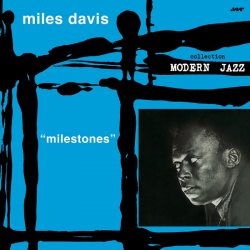 DAVIS, MILES Milestones, LP (Limited Edition, Reissue, Remastered,180 Gram HQ, Черный Винил)